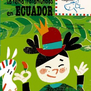 La reina Trotamundos en Ecuador