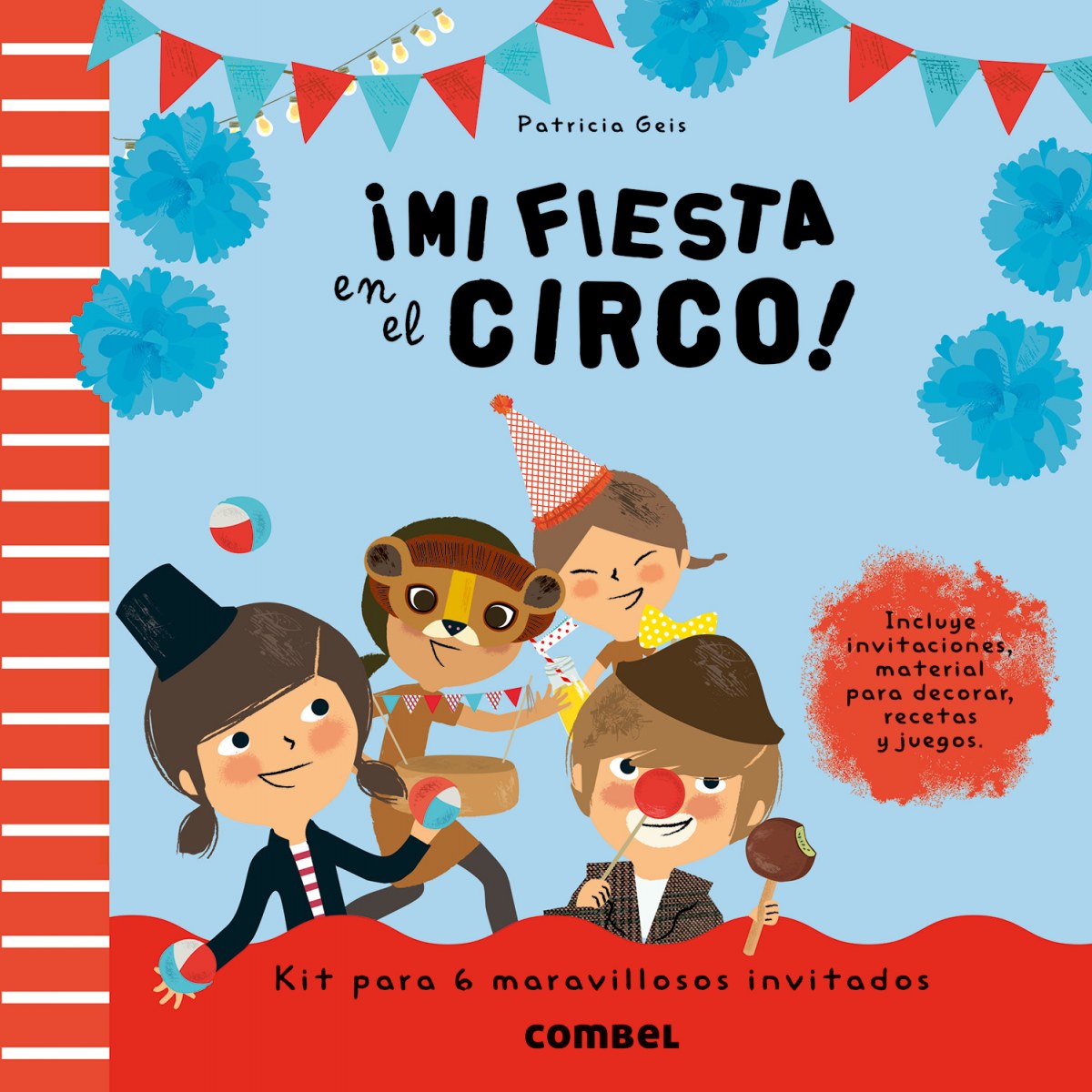 ¡Mi fiesta en el circo!
