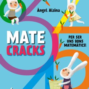 Mate cracks (6 anys)