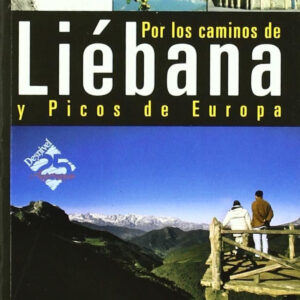 Por los caminos de liebana y picos de europa