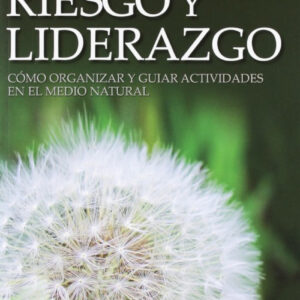 Riesgo y liderazgo