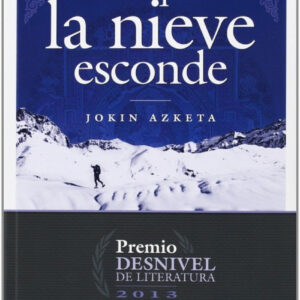 Lo que la nieve esconde