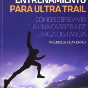 Entrenamiento para ultra trail