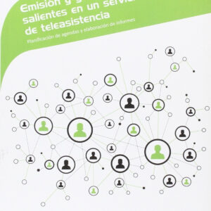 Emision y gestión de llamadas salientes en un servicio de teleasistencia
