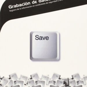 Grabación de datos: registro información en condiciones
