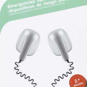 Emergencias sanitarias y dispositivos de riesgo previsible