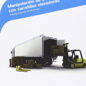 Manipulación de cargas con carretillas elevadoras