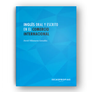 Inglés oral y escrito en comercio internacional