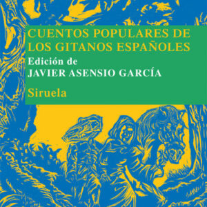 Cuentos populares de los gitanos españoles
