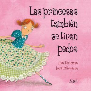 Las princesas también se tiran pedos