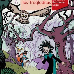El verano que desaparecieron los troglodita