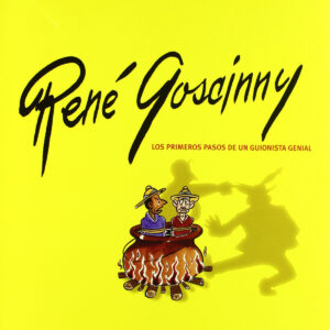 Rene Goscinny: Primeros Pasos Guionista