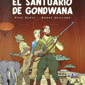 Blake&mortimer 18 - el santuario de gondwana