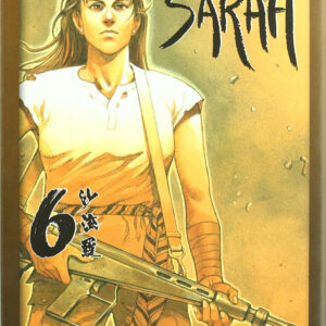 Leyenda Madre Sarah, 6 Tomo