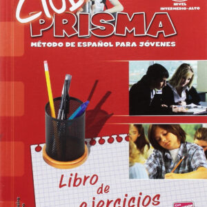 Club prisma b1. Ejercicios