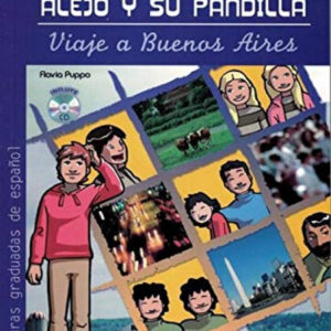 Alejo y su pandilla. Libro 2