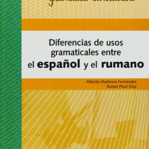 Diferencias usos gramaticales entre español y rumano