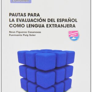 Pautas para evaluacion del español como lengua extranjera