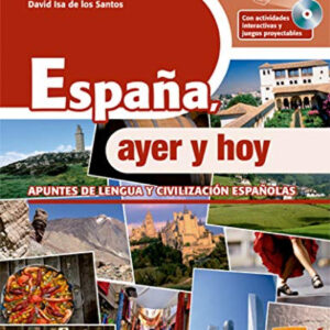 España ayer y hoy