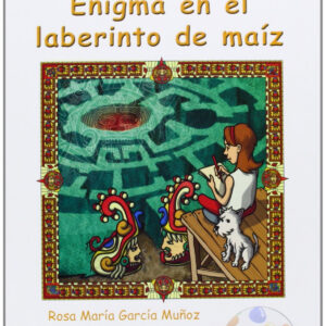 Enigma en el laberinto de maiz