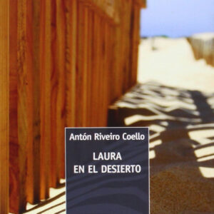 Laura en el desierto