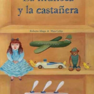 La muñeca y la castañera