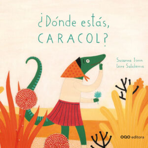 ¿Dónde estás, caracol?