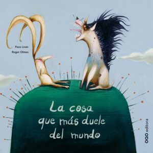 La cosa que mas duele del mundo