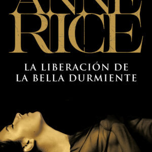 La liberación de la Bella Durmiente