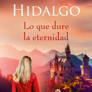 Lo que dure la eternidad