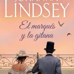 La saga de los Malory VI. El marqués y la gitana