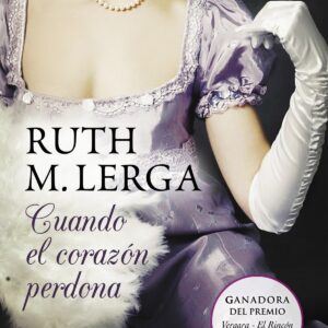 Cuando el corazón perdona