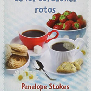 Regreso al cafe de los corazones rotos