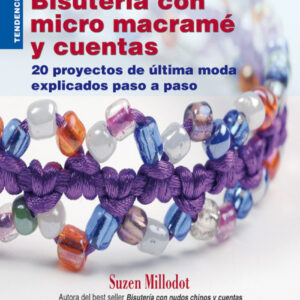 Bisuteria con micromacrame y cuentas