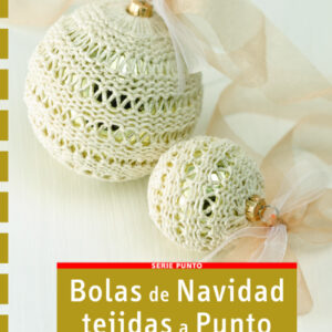 BOLAS DE NAVIDAD TEJIDAS A PUNTO