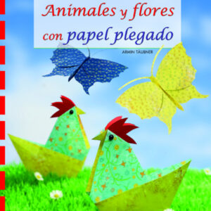 Animales y flores con papel plegado