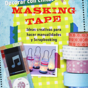 Decorar con cintas de papel masking tape
