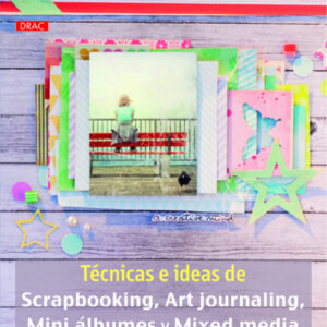 Técnicas ideas scrapbooking, art journaling, mini albumes, mixed media