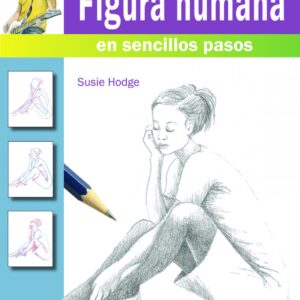 Cómo dibujar la figura humana en sencillos pasos
