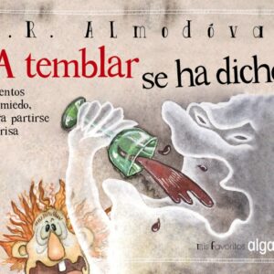 Mis favoritos:!A temblar se ha dicho!