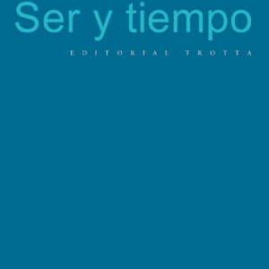SER Y TIEMPO (T)