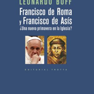 Francisco de Roma y Francisco de Asís