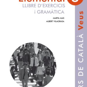 ELEMENTAL 3 VEUS LLIBRE D'EXERCICIS I GRAMÁTICA