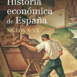 Historia económica de España, siglos X-XX