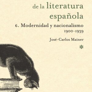 Modernidad y nacionalismo 1900- 1939