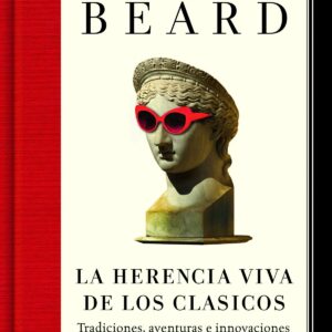 La herencia viva de los clásicos
