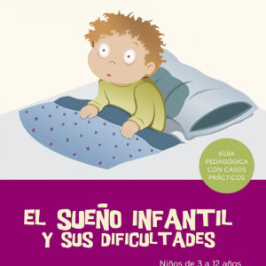 El sueño infantil y sus dificultades