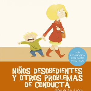 Niños desobedientes y otros problemas de conducta
