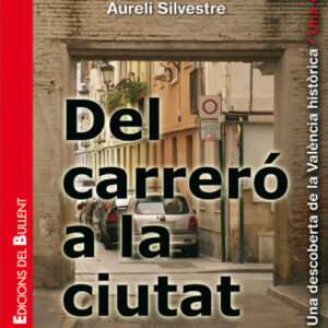Del carreró a la ciutat