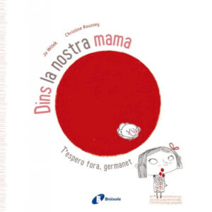 Dins la nostra mama